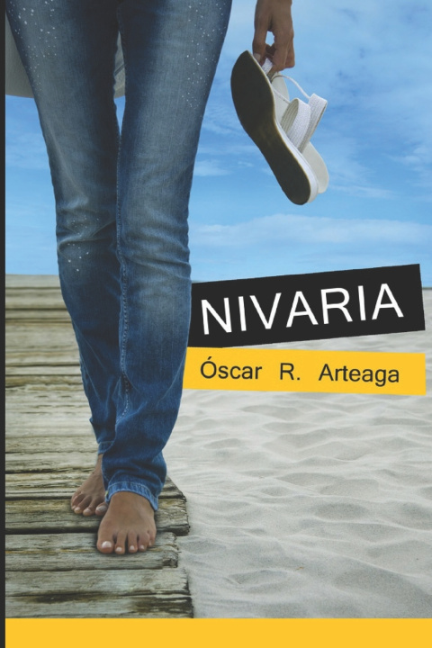 Knjiga Nivaria Oscar Ruiz Arteaga