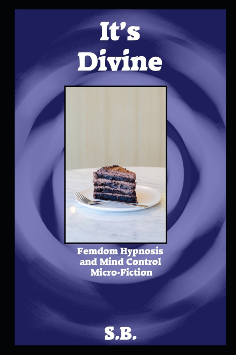 Kniha It's Divine S. B.
