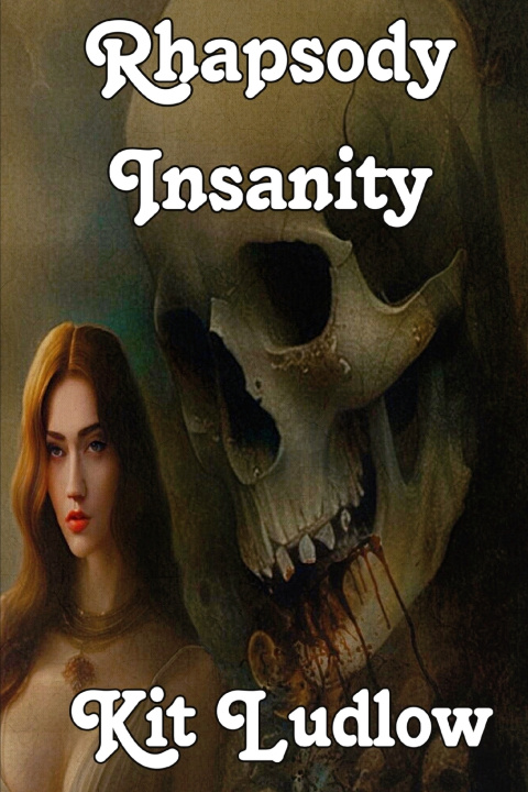 Kniha Rhapsody Insanity Kit Ludlow