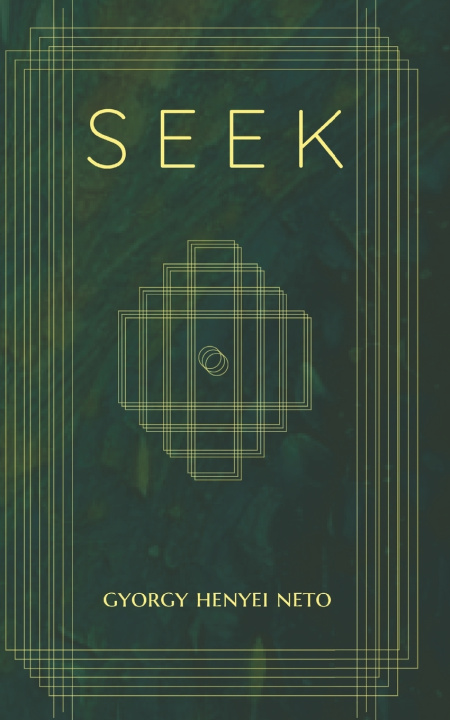 Kniha SEEK Gyorgy Henyei Neto