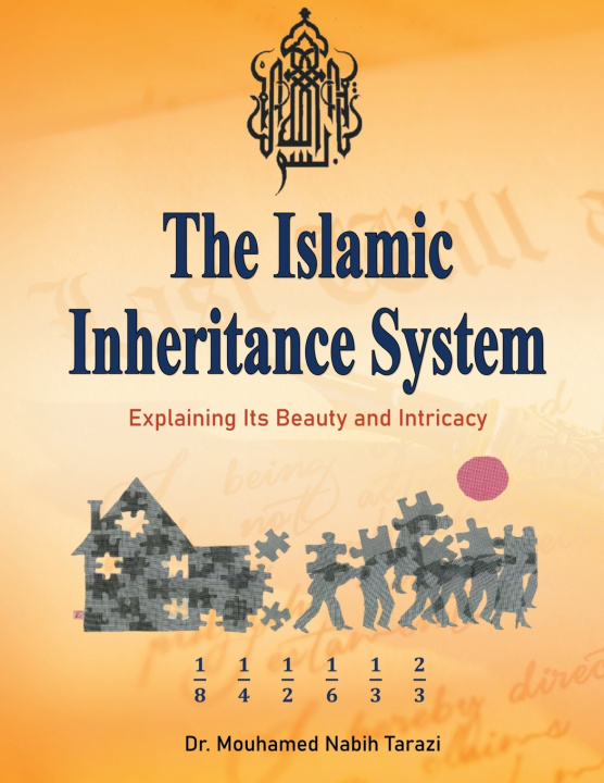 Kniha The Islamic Inheritance System MOUHAMED NABIH TARAZI