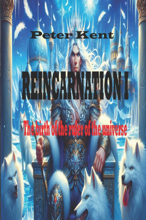 Knjiga Reincarnation I Peter Kent (Pseudonym)