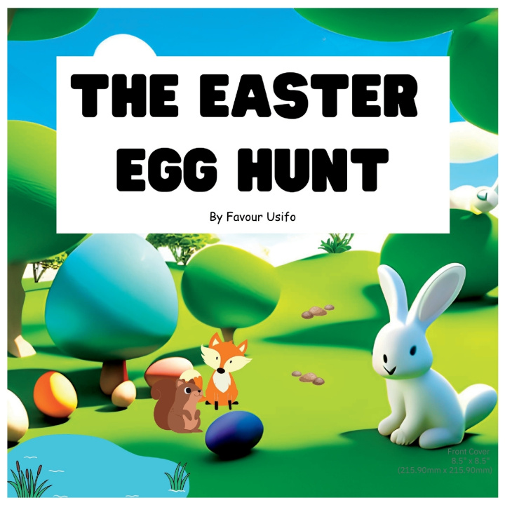 Kniha The Easter Egg Hunt Favour Usifo