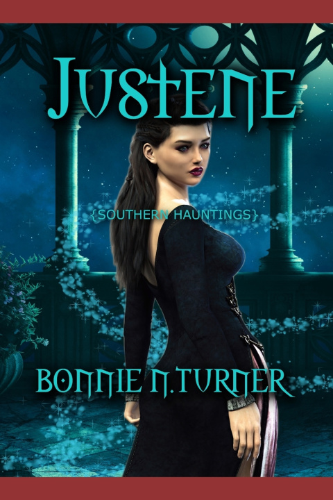 Kniha Justene Bonnie N. Turner