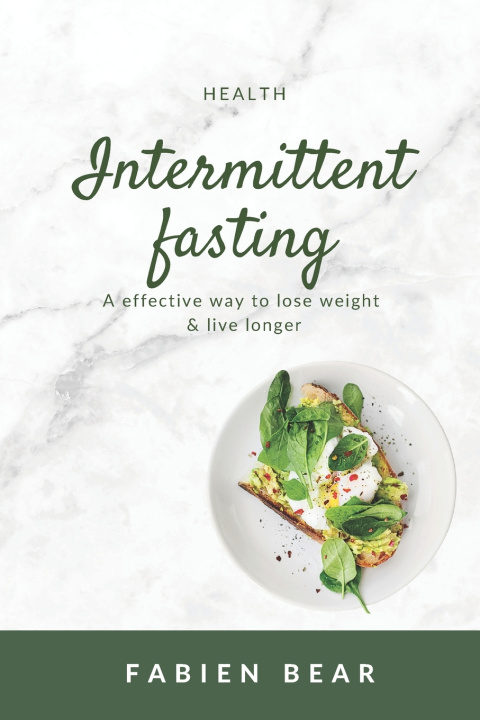 Knjiga Intermittent Fasting Fabien Bear