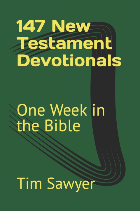 Kniha 147 New Testament Devotionals Tim Sawyer