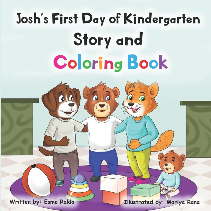 Knjiga Josh's First Day of Kindergarten Esme AI Ralda
