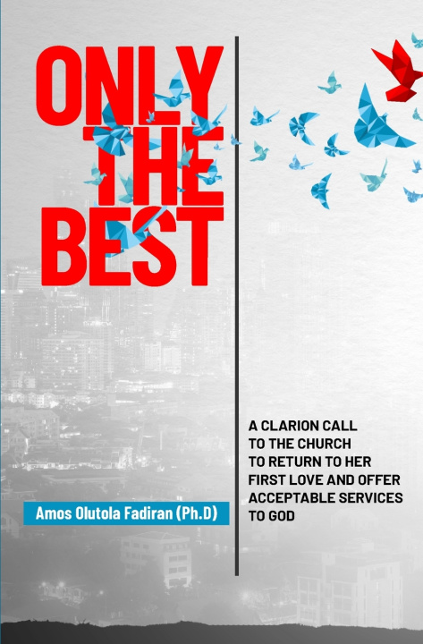 Knjiga Only The Best Amos Fadiran