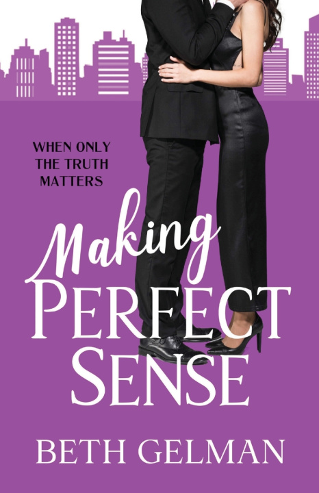 Knjiga Making Perfect Sense Beth Gelman