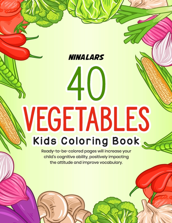Kniha 40 Vegetables Nina Lars