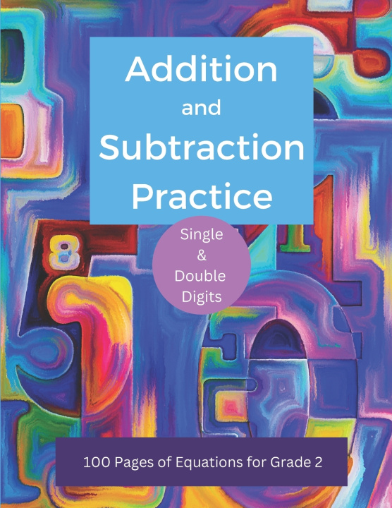 Kniha Addition and Subtraction Practice KJ Callas