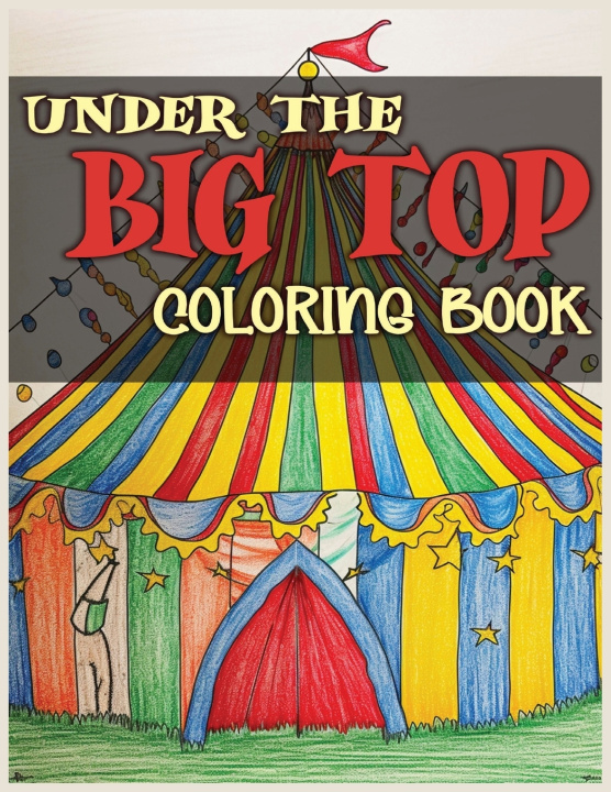 Kniha Under the Big Top StyleSharpe
