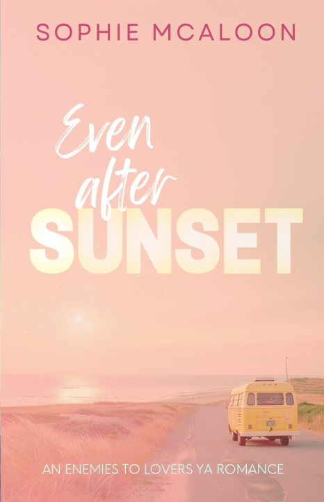 Kniha Even After Sunset Sophie McAloon