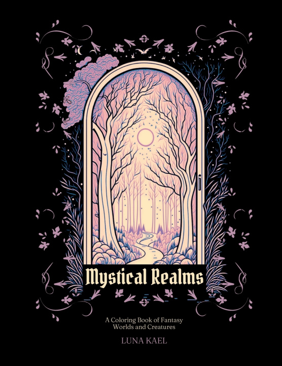 Knjiga Mystical Realms Luna Kael