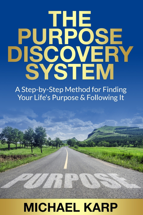 Kniha The Purpose Discovery System Michael Karp