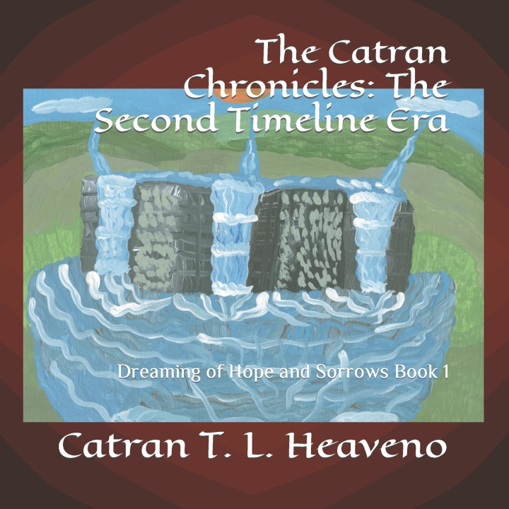 Kniha The Catran Chronicles Catran T. L. Heaveno