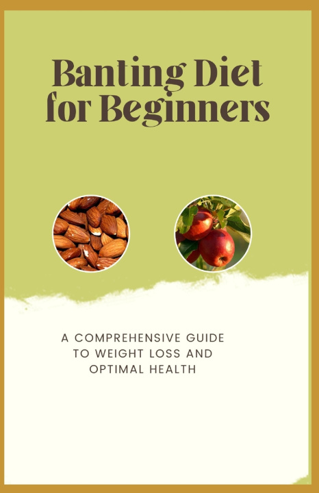 Kniha Banting Diet for Beginners Crown Publishers