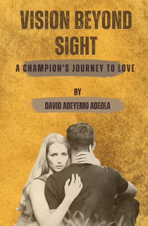 Kniha Vision Beyond Sight David Adeyemo