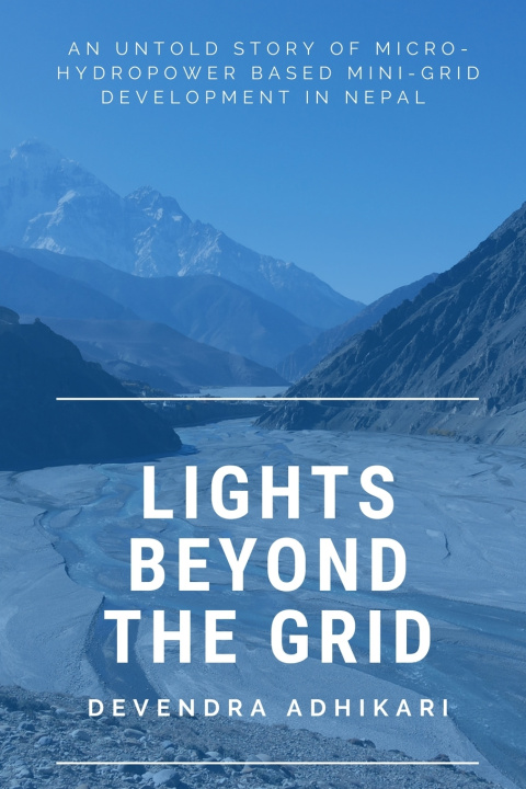 Kniha Lights Beyond the Grid Devendra Adhikari