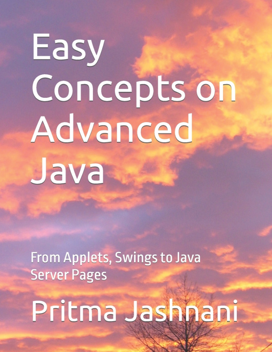Knjiga Easy Concepts on Advanced Java Pritma Jashnani