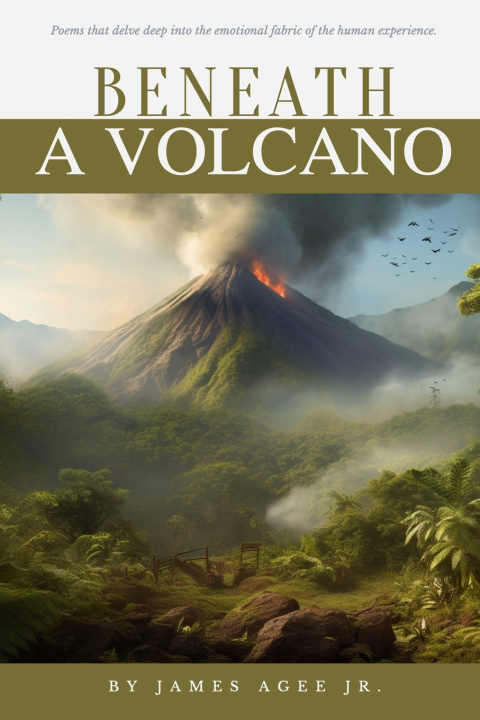 Kniha Beneath A Volcano James Agee Jr.