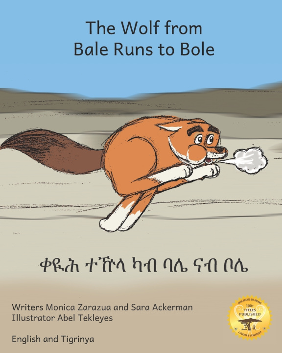 Knjiga The Wolf From Bale Runs to Bole Sara Ackerman