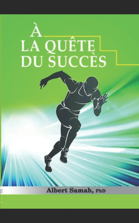 Kniha A la Quête du Succès Albert Samah