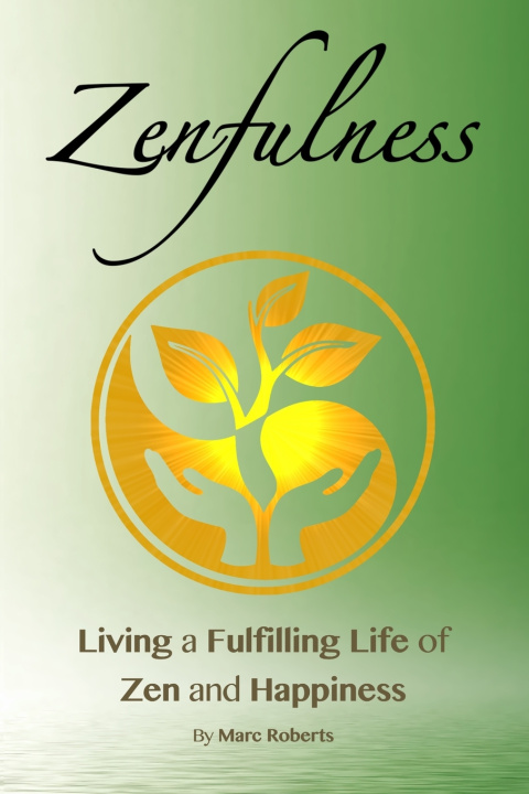 Kniha Zenfulness Marc Roberts