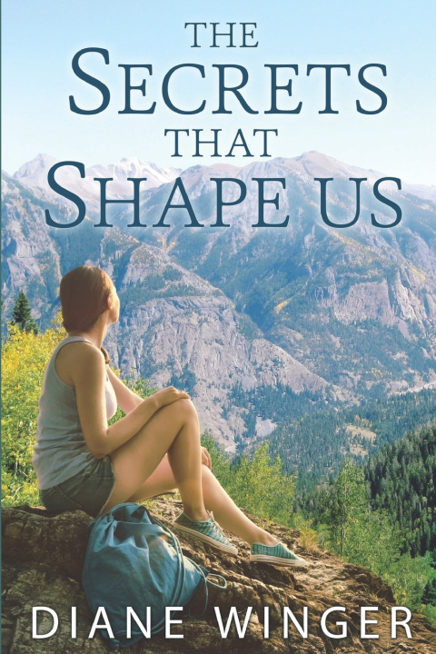 Book The Secrets that Shape Us Diane Winger