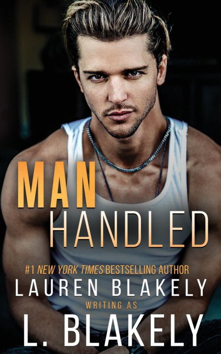 Kniha Manhandled L. Blakely