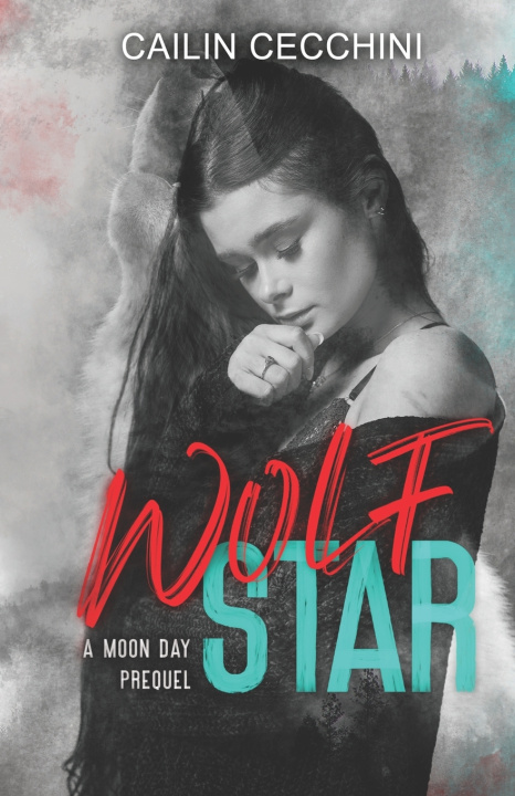 Kniha Wolf Star Cailin Cecchini