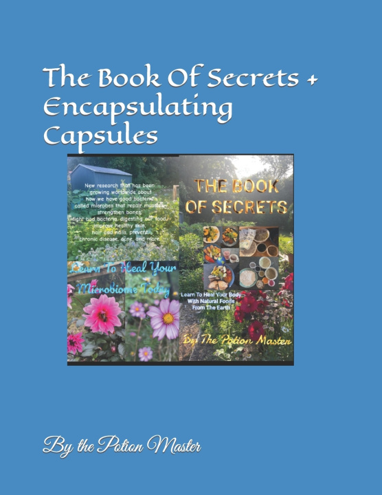 Kniha Book of Secrets and Encapsulating Capsules Eamon Morley