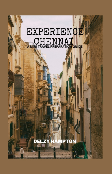 Kniha EXPERIENCE CHENNAI DELZY HAMPTON
