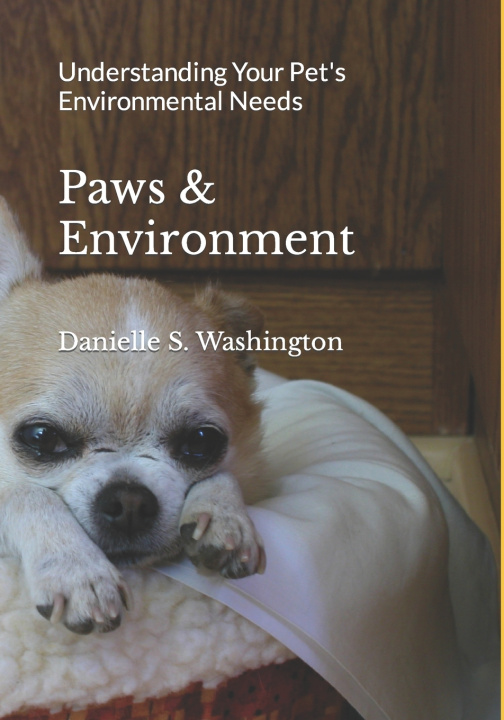 Kniha Paws & Environment Danielle S Washington