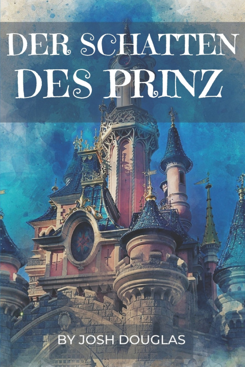Boek DER SCHATTEN DES PRINZ JOSH DOUGLAS