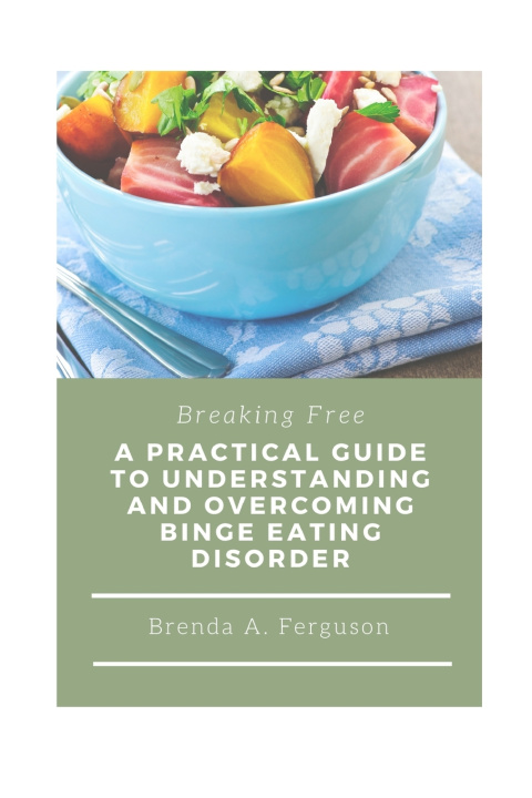 Knjiga Breaking Free Brenda A. Ferguson