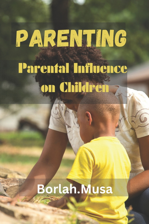 Knjiga Parenting Borlah Musa