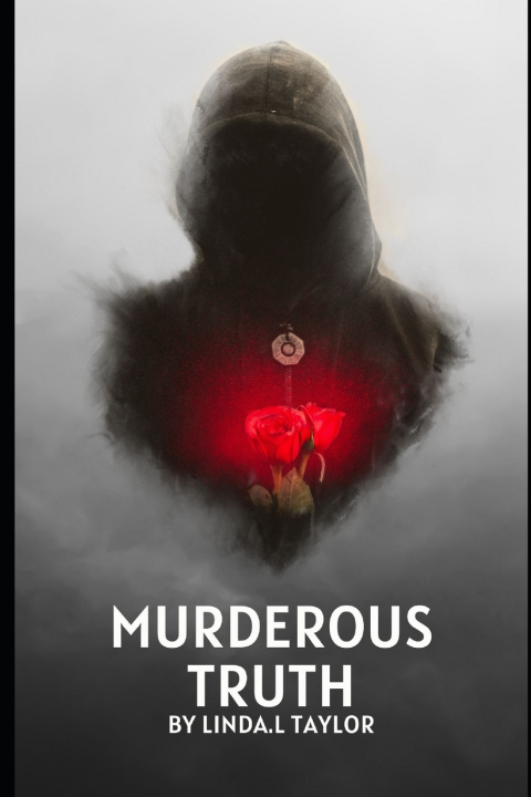 Kniha The Murderous Truth Linda L. Taylor