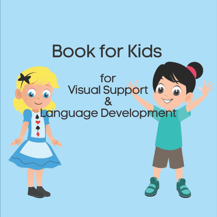 Kniha Book for Kids for Visual Support & Language Development Lisa Burlin