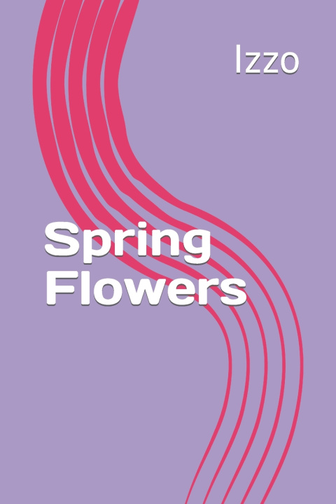 Knjiga Spring Flowers Izzo