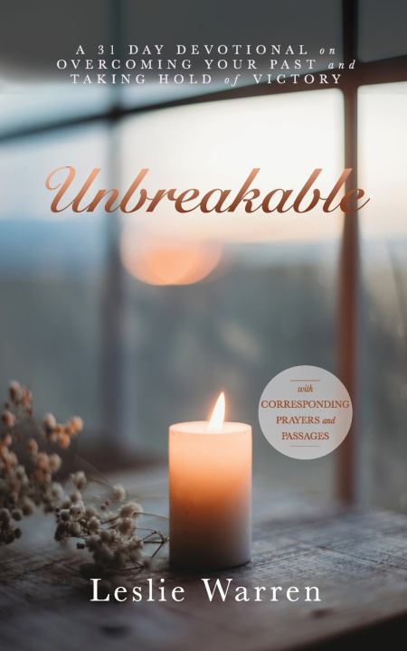 Kniha Unbreakable Leslie Warren