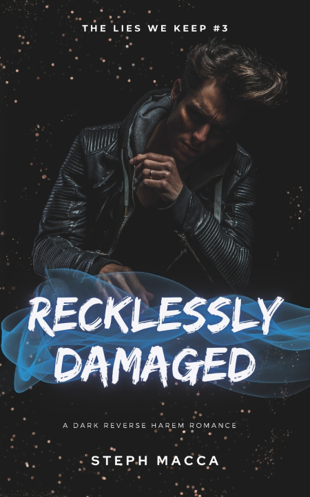 Kniha Recklessly Damaged Steph Macca