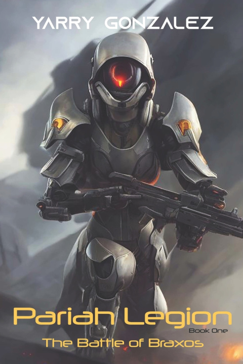 Kniha Pariah Legion Yarry Gonzalez