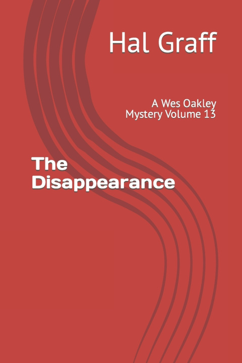 Knjiga The Disappearance Hal Graff