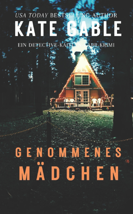 Kniha Genommenes Mädchen Kate Gable