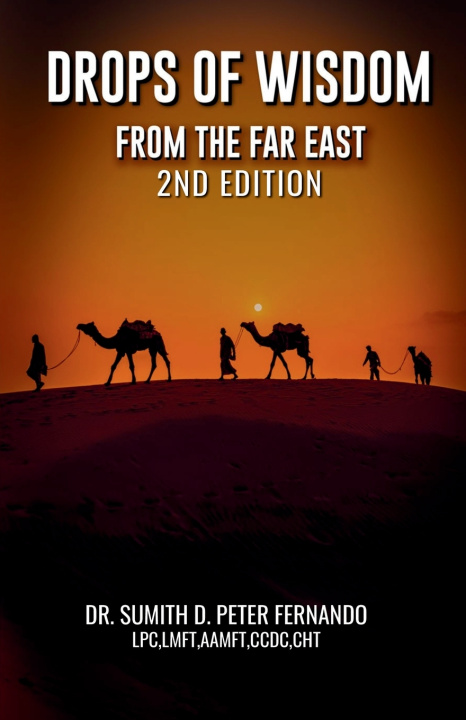 Knjiga Drops Of Wisdom From The Far East Sumith Devasiri Peter Fernando