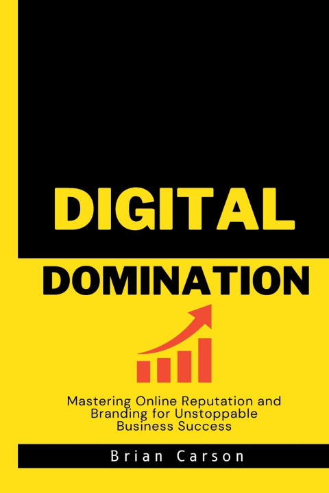 Knjiga Digital Domination Brian Carson