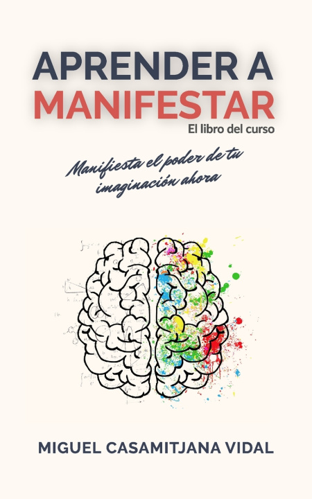 Kniha Aprender a Manifestar Miguel Casamitjana Vidal