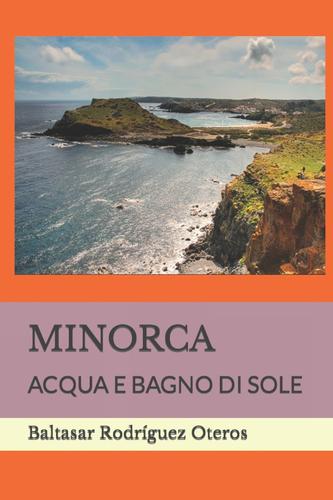 Kniha MINORCA Baltasar Rodríguez Oteros