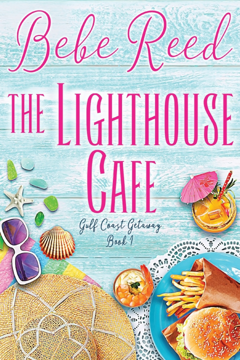 Knjiga The Lighthouse Cafe Bebe Reed